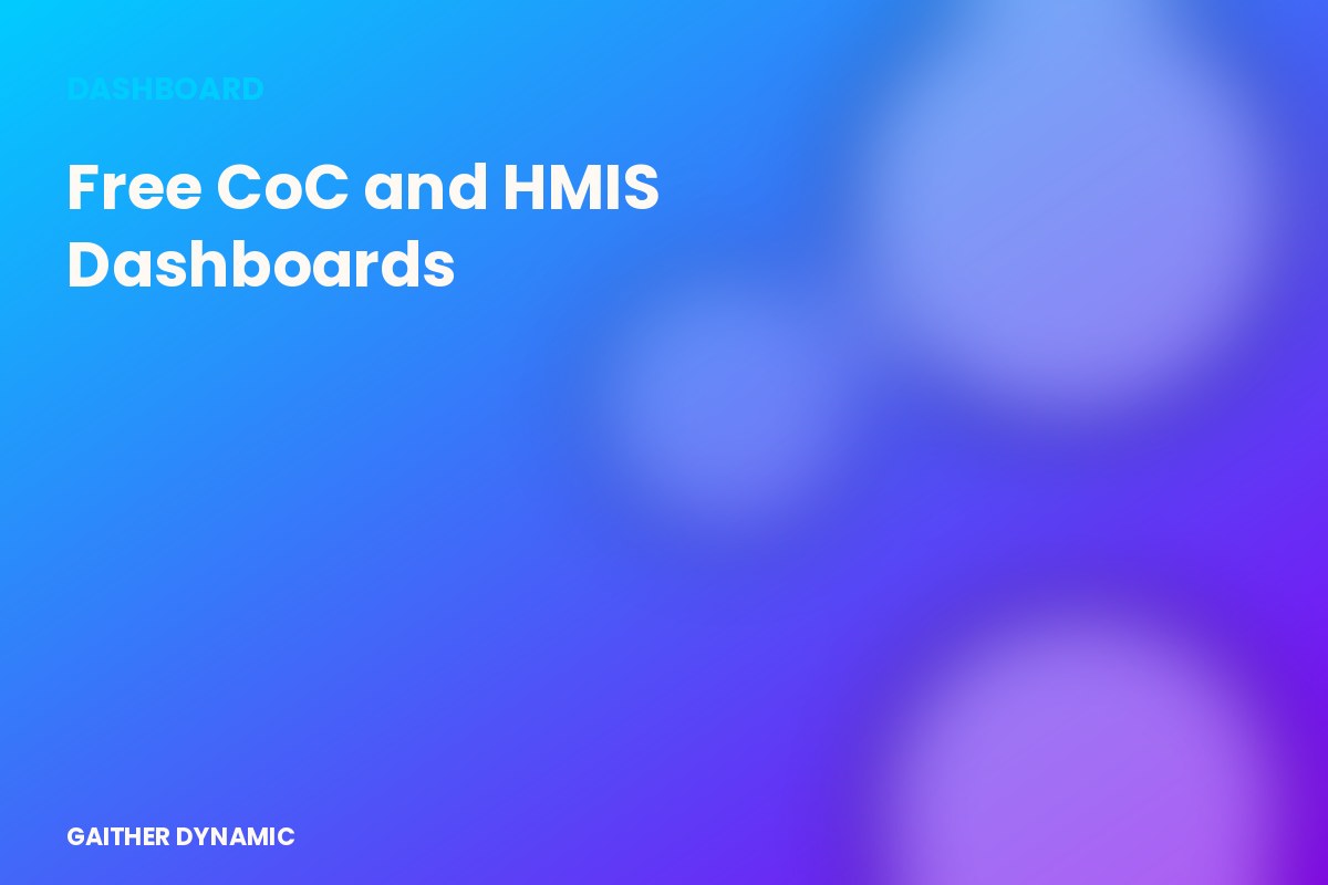Free CoC and HMIS Dashboards